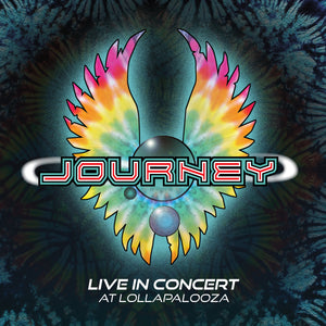 LEGENDARY ROCK BAND JOURNEY ANNOUNCES NEW LIVE RELEASE 'LIVE IN CONCERT AT LOLLAPALOOZA' OUT DECEMBER 9, 2022 AVAILABLE ON CD/DVD, BLU-RAY, LP, DIGITAL 'BE GOOD TO YOURSELF' (LIVE) OUT NOW